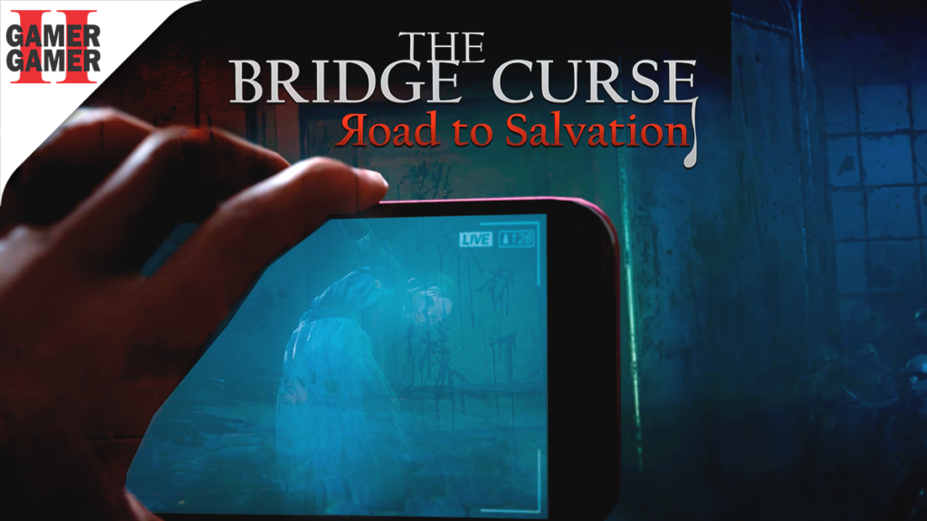 The Bridge Curse: Road to Salvation – SOFTSTAR/Eastasiasoft