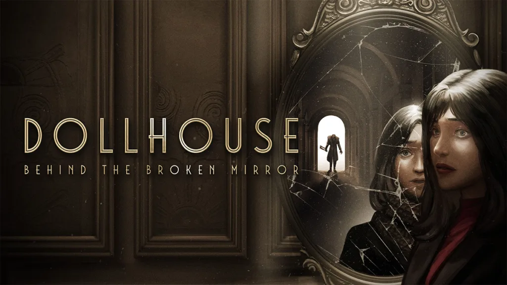 Jogo de terror em primeira pessoa Dollhouse: Behind the Broken Mirror é anunciado para PS5, Xbox Series e PC