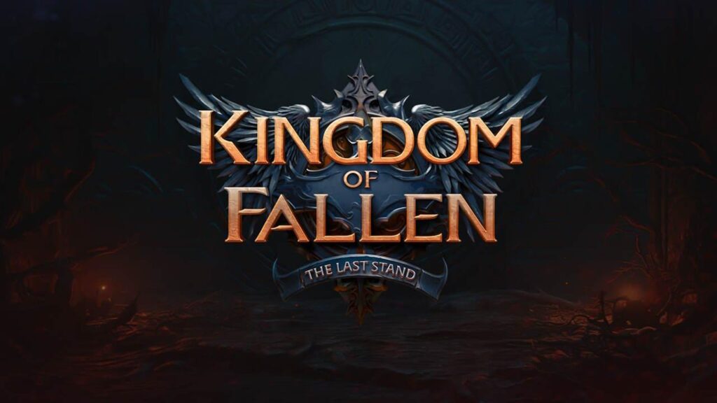 Kingdom of Fallen: The Last Stand será lançado em 15 de maio para PC