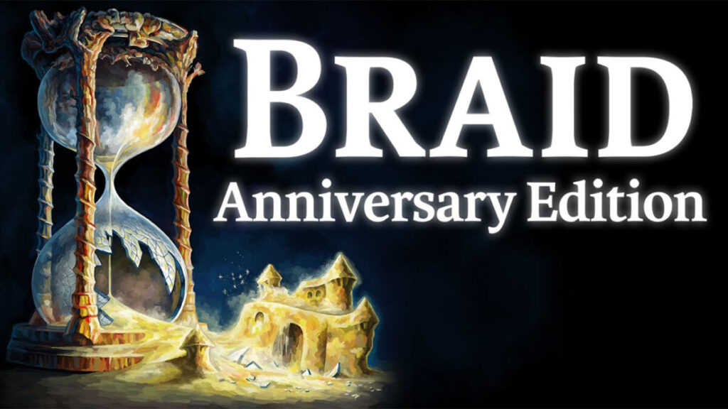 Braid: Anniversary Edition é adiado para 14 de maio