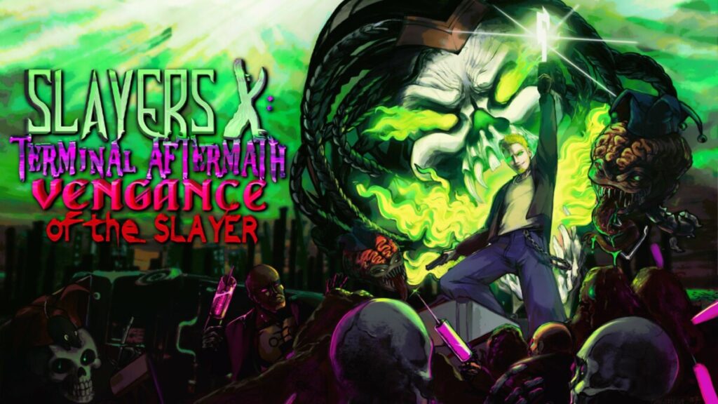 Slayers X: Terminal Aftermath: Vengance of the Slayer será lançado em 14 de maio