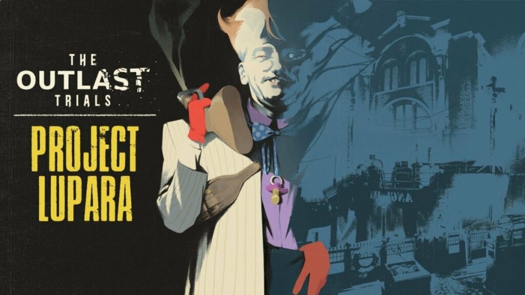 The Outlast Trials recebe Project Lupara em 16 de julho
