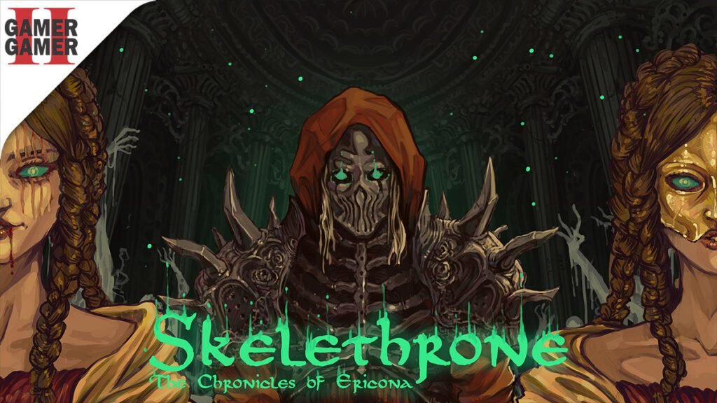 Skelethrone: The Chronicles of Ericona – Resenha