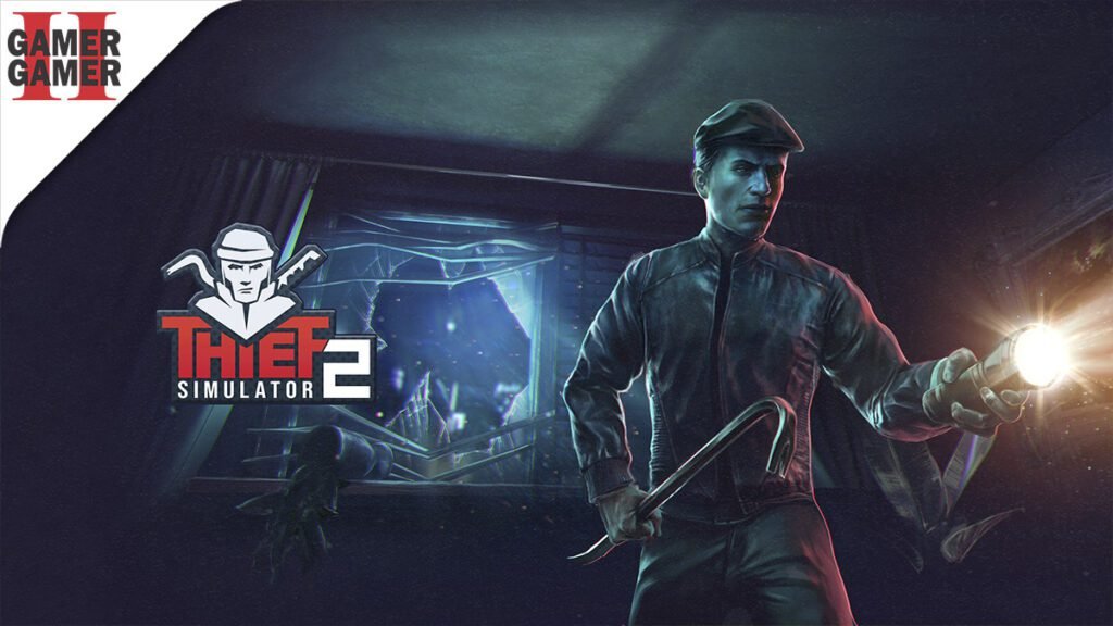 Thief Simulator 2 – Resenha