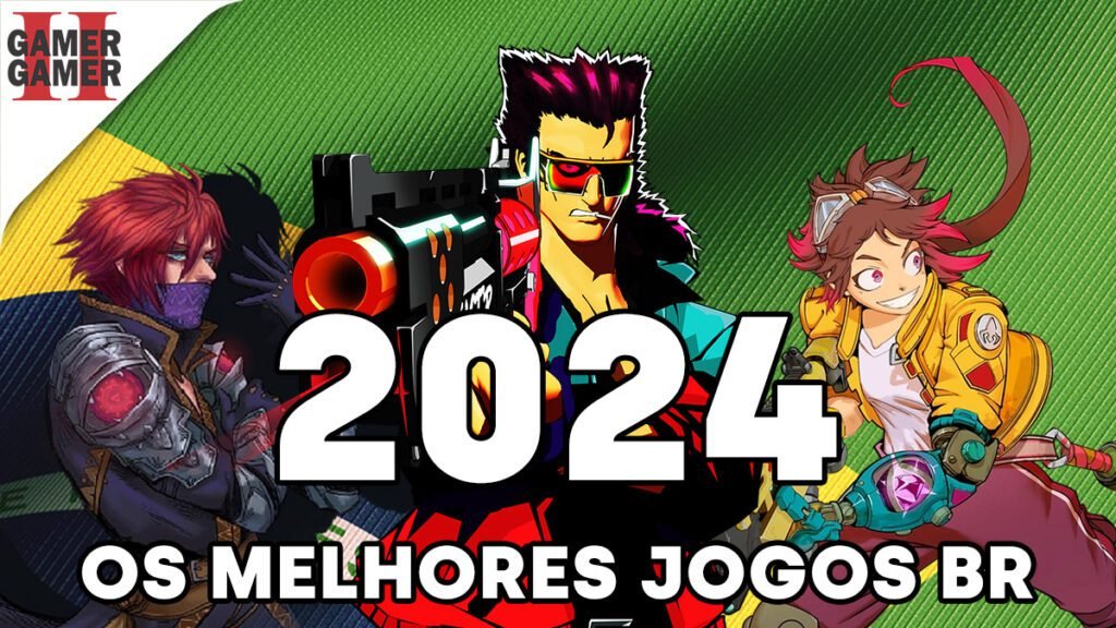 OS MELHORES JOGOS BRASILEIROS DE 2024!