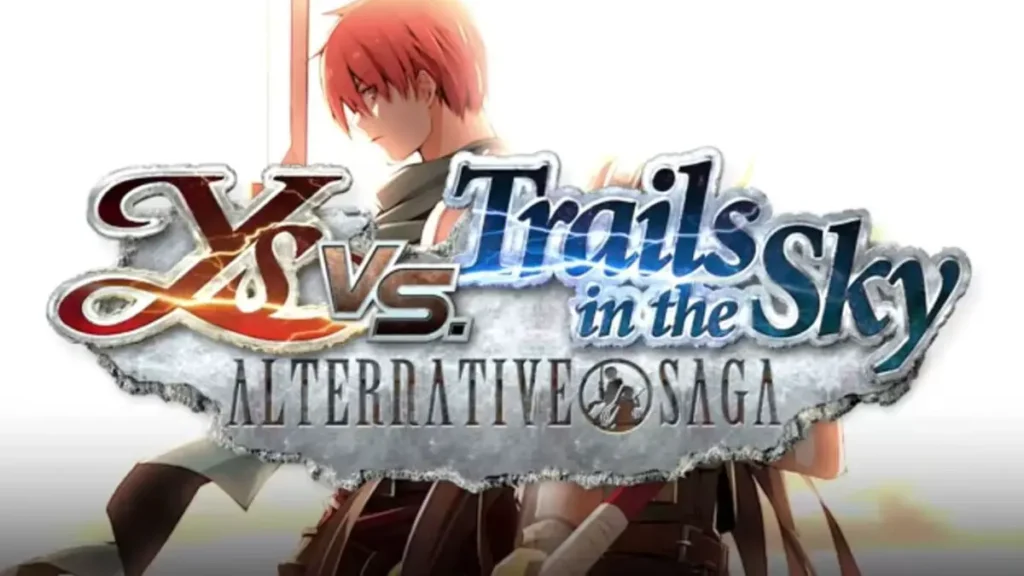 Ys vs. Trails in the Sky: Alternative Saga é anunciado para consoles e PC no Ocidente