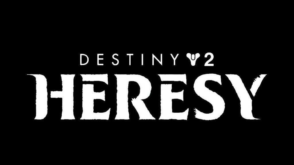 Destiny 2 - Heresia