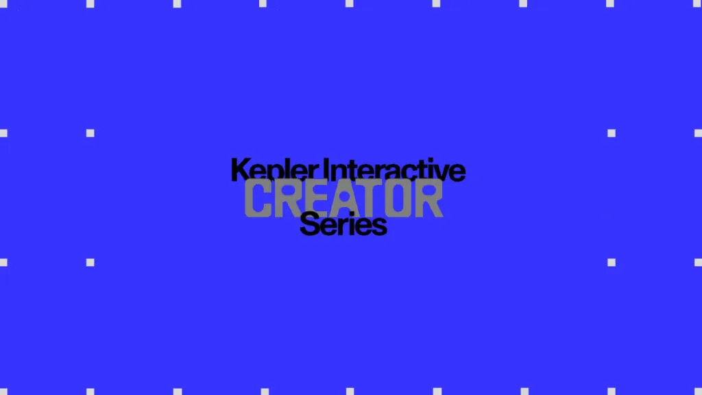 Kepler Interactive Creator Series artwork
