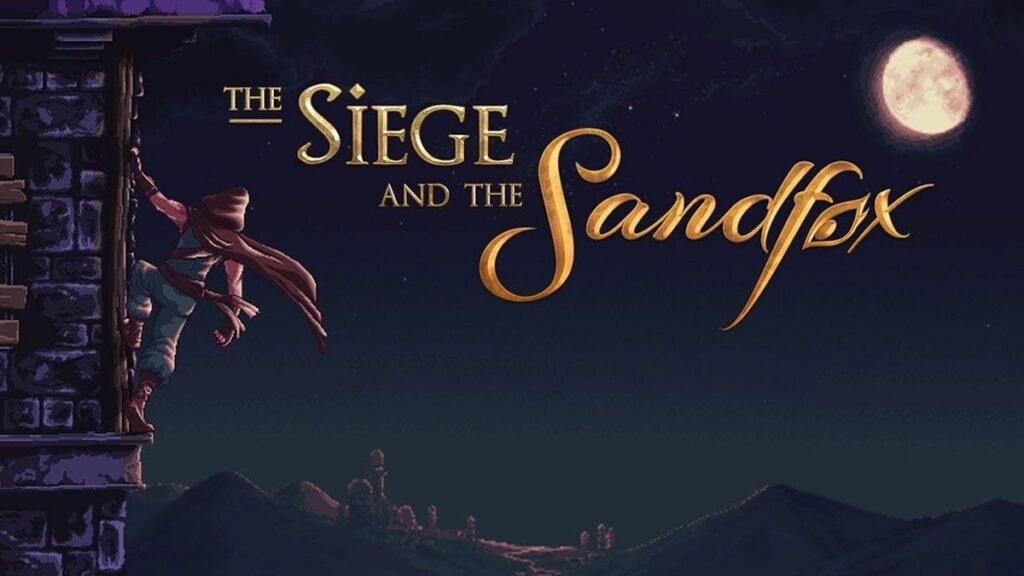 The Siege and the Sandfox