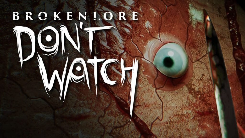 BrokenLore: DON'T WATCH key art