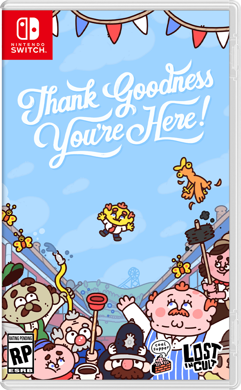Thank Goodness You're Here! Switch case