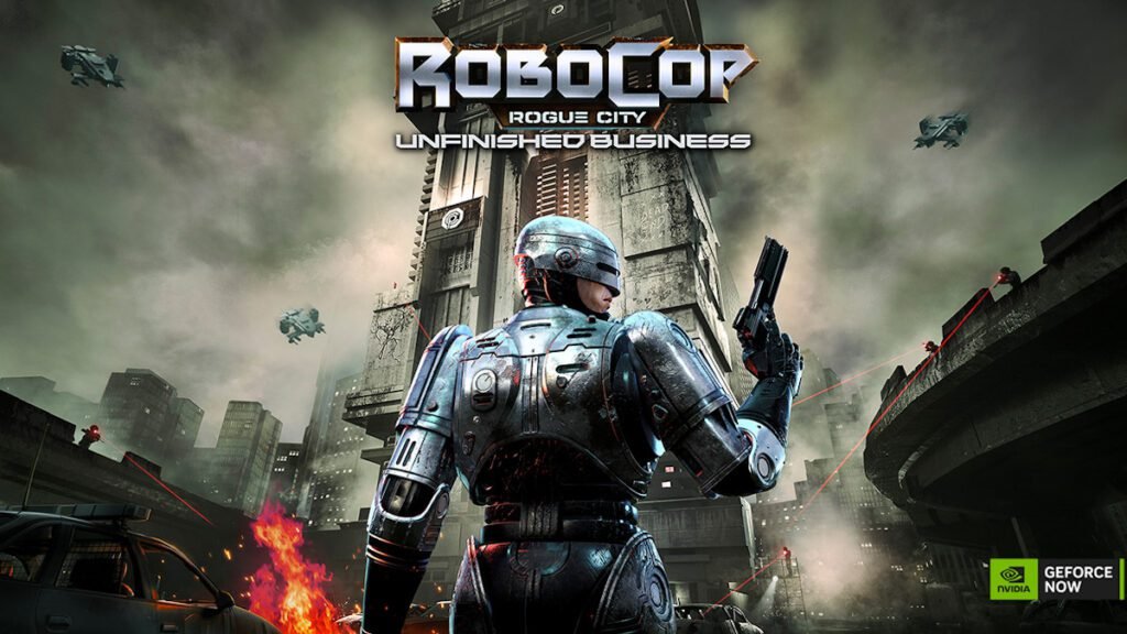 RoboCop Rogue City - Unfinished Business NVIDIA
