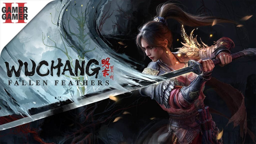 WUCHANG: Fallen Feathers – Resenha