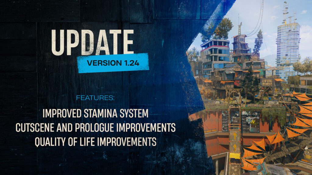 Update 1.24 Dying Light 2