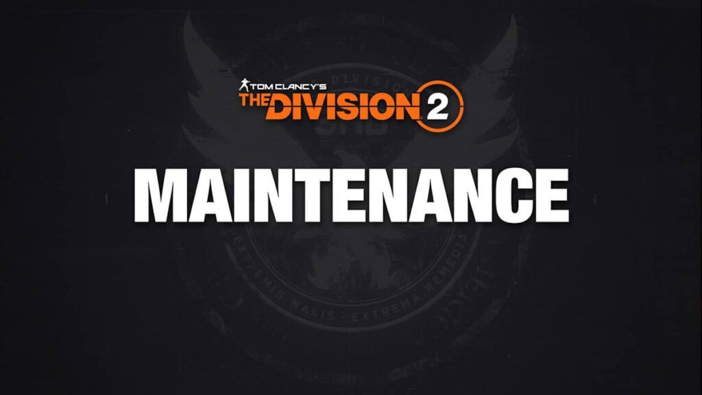 Manutenção agosto The Division 2