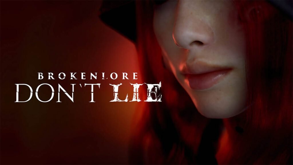 BrokenLore: DON’T LIE é anunciado oficialmente