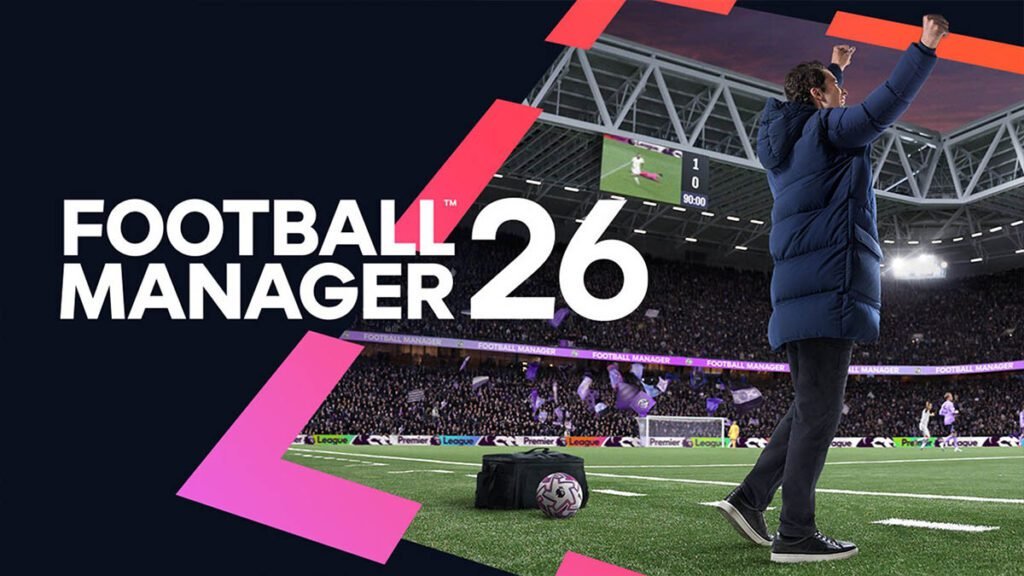 Football Manager 26 será lançado em 4 de novembro