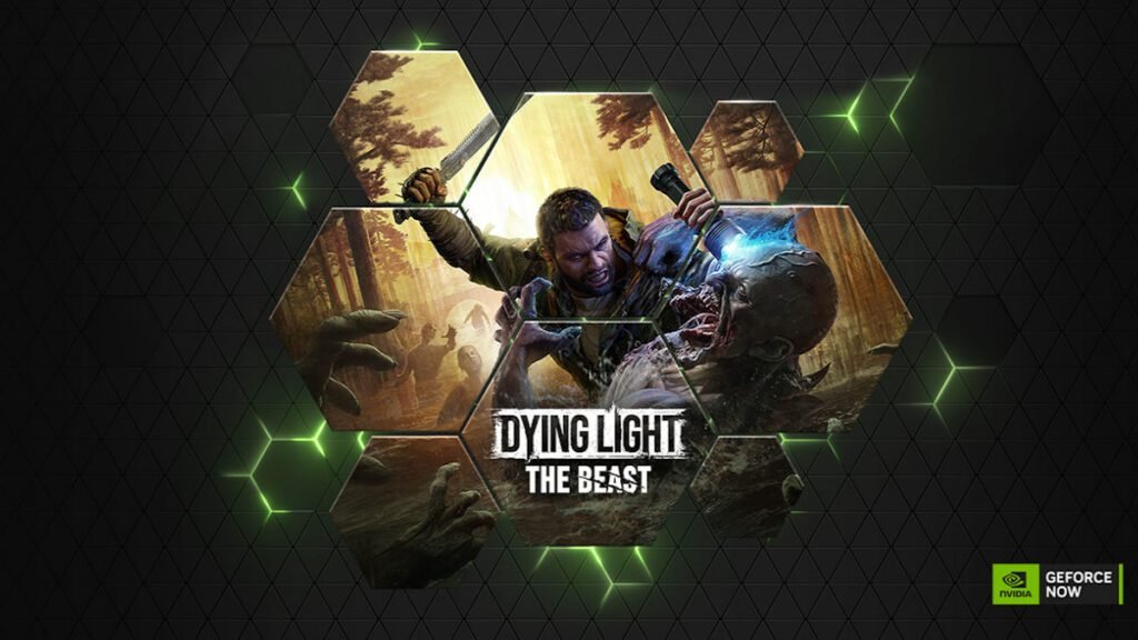 GeForce NOW Dying Light: The Beast