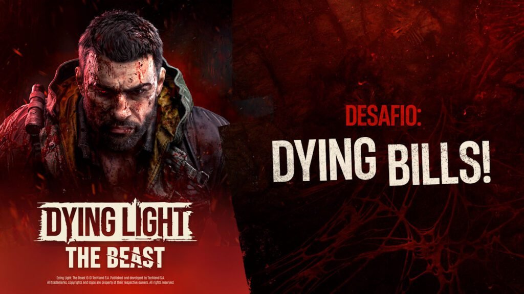 Dying Bills campanha Dying Light: The Beast