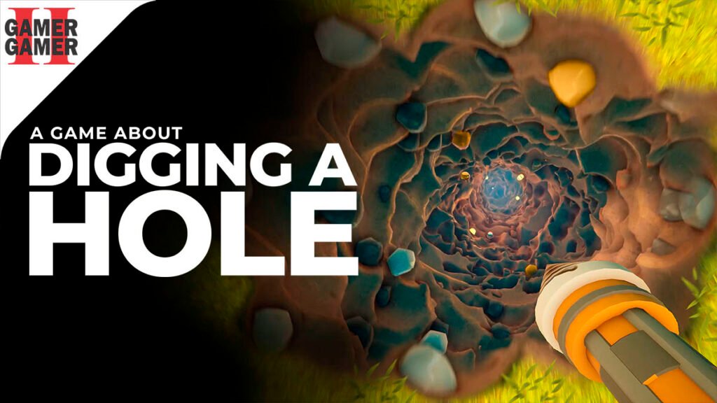 A Game About Digging A Hole – Resenha