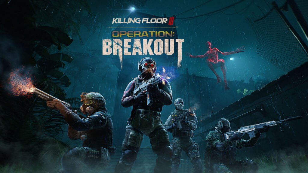 KIlling Floor 3 Operation Breakout