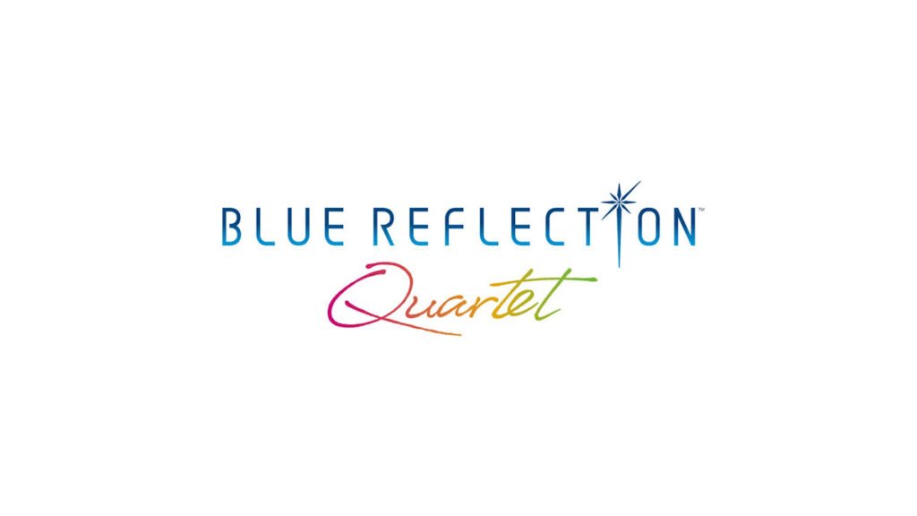 BLUE REFLECTION Quartet