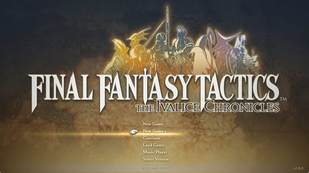 Final Fantasy Tactics: The Ivalice Chronicles title screen ver 1.5.0 thumb