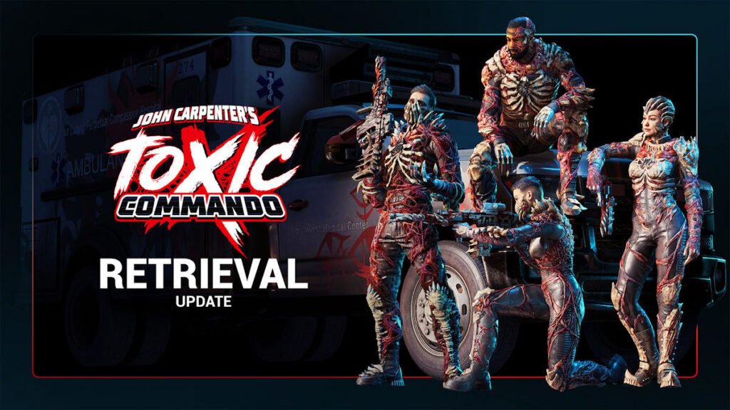 John Carpenter’s Toxic Commando Retrieval Update thumb